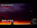 Battle of Badr | Islamic Nasheed