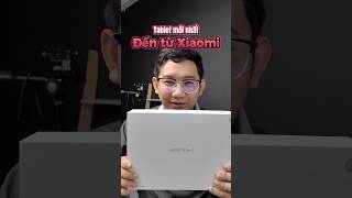 Trên tay Xiaomi Pad 7 giá hơn 7 triệu: HẤP DẪN LUÔN! #shorts