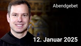 Abendgebet aus Maria Laach 12. Januar 2025