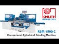 KNUTH RSM 1500 C - High-Precision Cylindrical Grinding Machine for Inside and Outside Machining