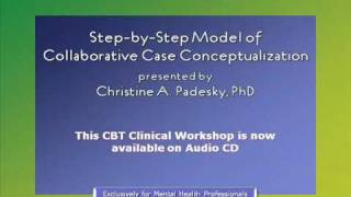 Padesky on CBT Case Conceptualization