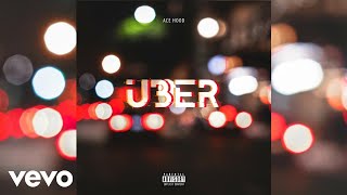 Ace Hood - Uber (Audio)