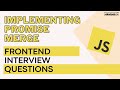 Implement promiseMerge | Intermediate JavaScript Interview Question | Frontend Problem Solving