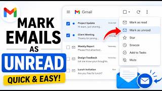 How to mark emails as unread quickly and easily.