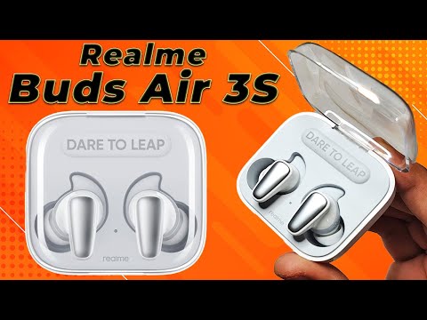 Realme Buds Air 3S Unboxing, First Look, Specifications & Launch in India