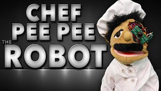 SML Movie: Chef Pee Pee The Robot [REUPLOADED]