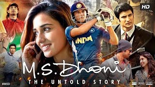 M.S. Dhoni The Untold Story (Full Movie) | Sushant Singh Rajput | Disha Patani | Kiara Advani | HD