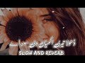 Dhola Teri Akhiyan da#video #song#singer # slow and reverb#lovestatus #love #music #religion