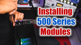 How to Install a 500 Series Module