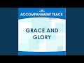 Grace and Glory (Low Key B-C-D with Background Vocals)