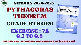 Ex 7A Q.3 to Q.8 || Class 8 (D3) || Pythagoras Theorem.