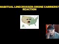 Habitual Linecrosser: Drone Carriers? Reaction