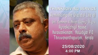 THANKSGIVING SERVICE Reminiscing the Graceful Life of Shri. Oommen A. Ninan