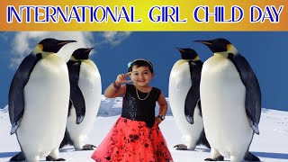 HAPPY INTERNATIONAL GIRL CHILD DAY ❤️