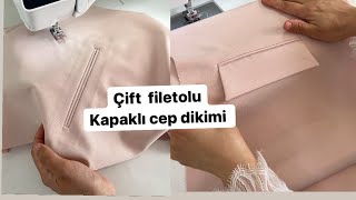 Çift filetolu kapaklı cep dikimi