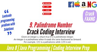 Palindrome Number | Leetcode problem 9 Java Solution | Crack FAANG | Crack Coding Interview