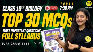 Top 50 MCQs of Biology Class 10th Science Most Important Question with Sonam Maam Science and Fun