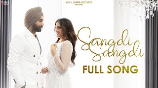 SANGDI SANGDI ( official song video ) l Terseem jassar l Nimrat Khaira l New Punjabi songs 2020