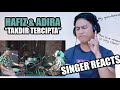 Hafiz and Adira - Takdir Tercipta (LIVE) | SINGER REACTS