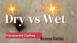 Dry vs wet transparent white shirt | white transparent clothes