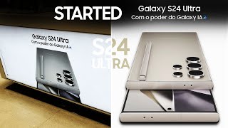 Samsung Galaxy S24 Ultra - STARTED Before Official in Brazil