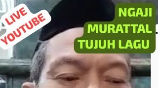 01190125 live! NGAJI MURATTAL TUJUH LAGU DI MASJID HIDAYATULLAH KANDANGAN SURABAYA, AHAD.