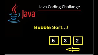 #12 Java Interview Coding Challenge. Bubble Sort in Java