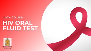 How to use HIV Oral Fluid Test in English