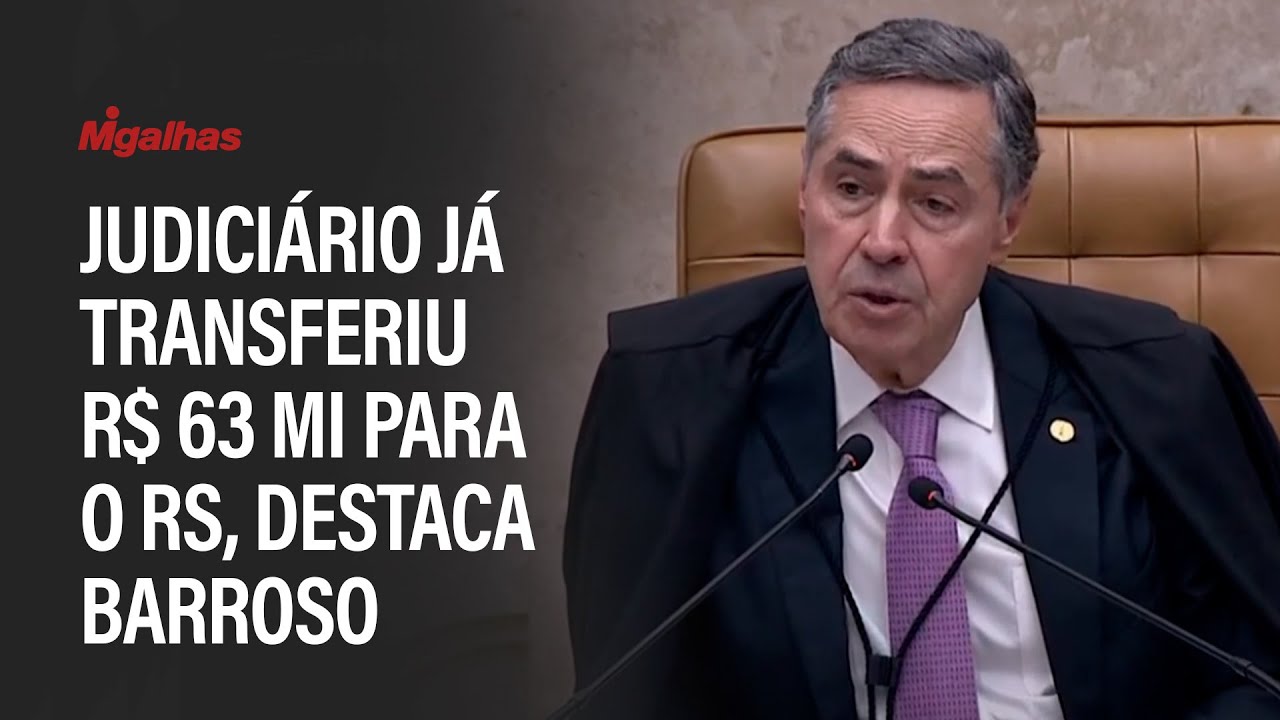 Judiciário Já Transferiu R$ 63 Milhões Para O Rio Grande Do Sul ...