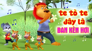 Te tò te đây là ban kèn hơi ♫ Đội Kèn Tí Hon ♫ Nhạc Thiếu Nhi Vui Nhộn Cho Bé Ăn Ngon \u0026 Dễ Ngủ