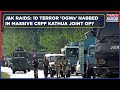 J&K Police, CRPF Joint Raid In Kathua: 10 'OGWs' Captured Deal Big Blow To Pak Based Terror? Watch