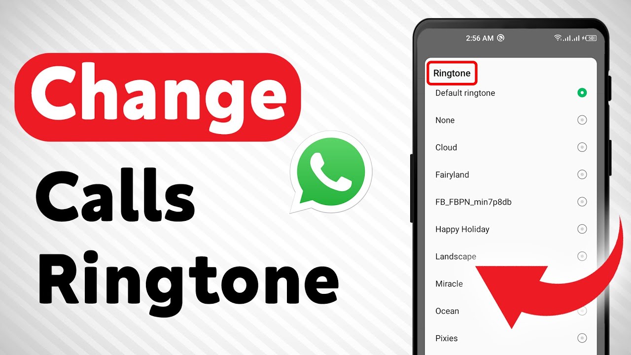 How To Change Whatsapp Calls Ringtone Updated Youtube