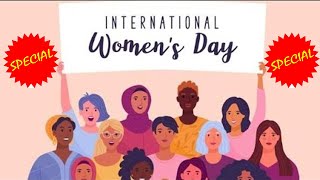 International Women’s Day Special ਅੰਤਰਰਾਸ਼ਟਰੀ ਮਹਿਲਾ ਦਿਵਸ ਵਿਸ਼ੇਸ਼ ...