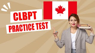 CLBPT Practice Test 2026 Canadian Language Benchmarks Placement Test Exam Questions & Answers