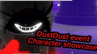 DustDust Event Character Showcase (The Multiverse Souls AU)