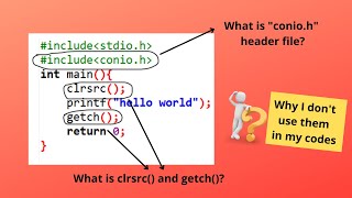 what is clrsrc(), getch() and \