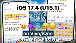 Apply iOS 17.4 (U15.1) Latest Emojis on Vivo/iQoo