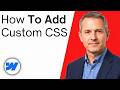 How To Add Custom CSS In Webflow