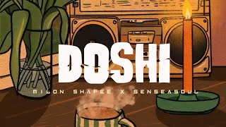 Senseasoul ft. Milon Shafee - Doshi (official visualizer) (Re-work)