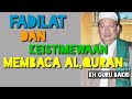 Ceramah agama guru AHMAD BAKRI /fadilat dan keistimewaan membaca al,quran