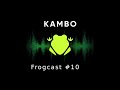 planet kambo frogcast 10 passion and purpose