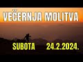 Časoslov: VEČERNJA MOLITVA - SUBOTA 24.2.2024.