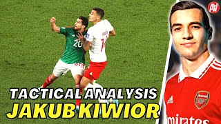 WHY Arsenal Signed JAKUB KIWIOR | Tactical Analysis, Team Fit + Player & Stats Comparison