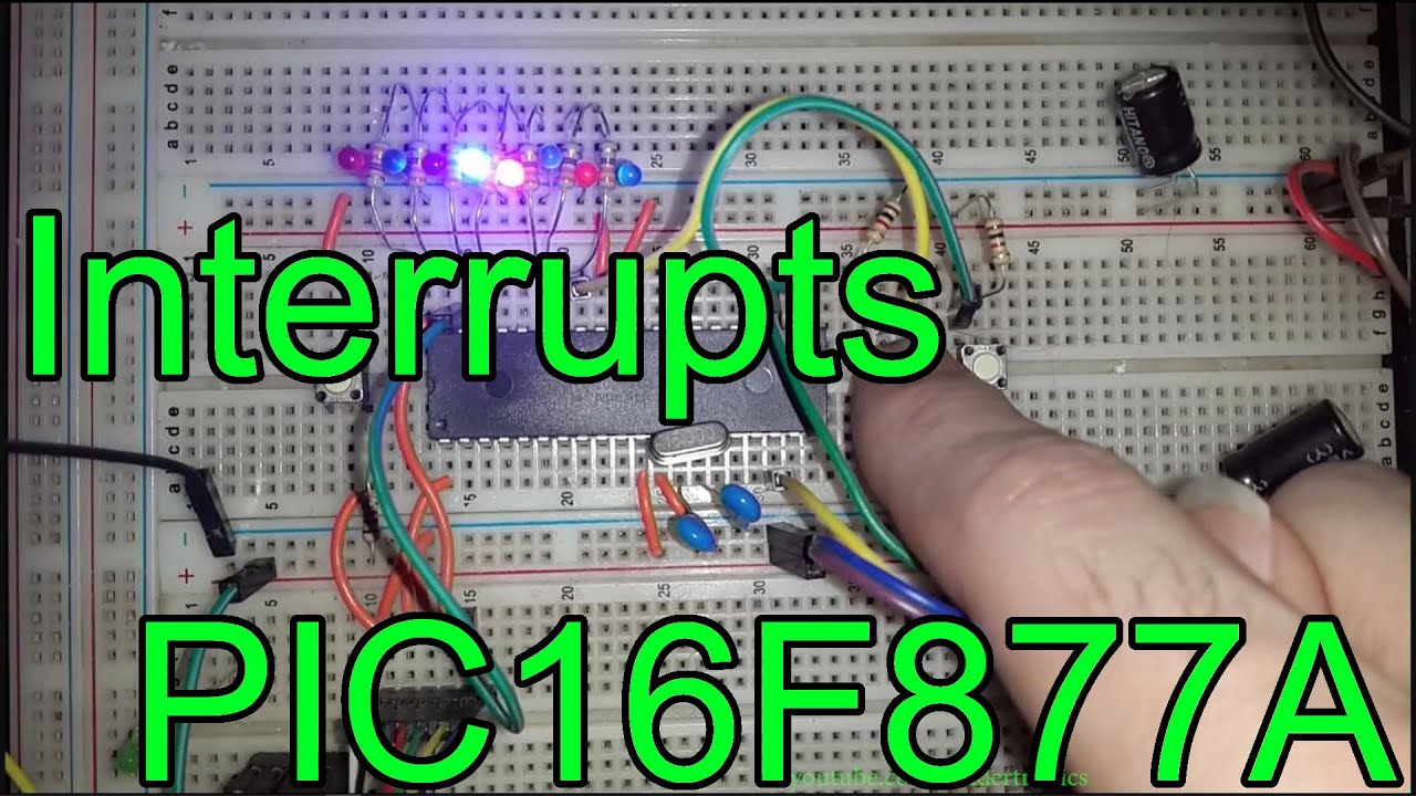 Interrupts 🔵 PIC16F877A PIC Microcontroller Assembly Tutorial #7 MPLAB ...