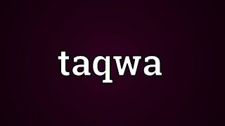 இறையச்சம் - Taqwa