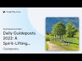 Daily Guideposts 2022: A Spirit-Lifting… by Guideposts, · Audiobook preview