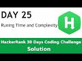 Day 25 - Running Time and Complexity (Prime Number check in Python) - HackerRank