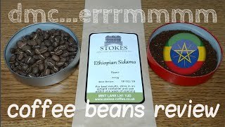 Stokes Coffee Roasters - Ethiopian Sidamo Coffee Beans Review.