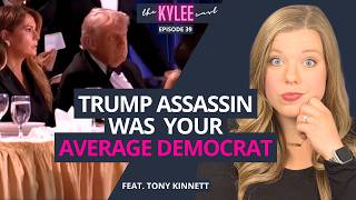 Attempted Trump Assassin Was Only As Crazy As Your Average Democrat | Ep. 39, feat. Tony Kinnett