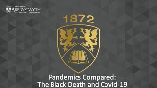 Pandemics Compared: The Black Death and Covid-19